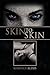Skin to Skin by Kimberly Alexis