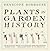 Plants in Garden History