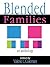 Blended Families An Anthology
