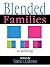 Blended Families An Anthology