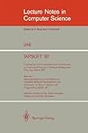 TAPSOFT '87: Proceedings of the International Joint Conference on Theory and Practice of Software Development, Pisa, Italy, March 1987: Volume 1: ... '87) (Lecture Notes in Computer Science, 249)