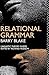 Relational Grammar (Linguistic Theory Guides)
