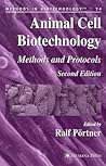 Animal Cell Biotechnology: Methods and Protocols (Methods in Biotechnology, 24)