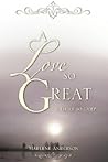 A Love So Great