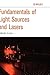 Fundamentals of Light Sources and Lasers