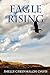 Eagle Rising by Shelly Greenhalgh-Davis