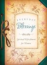 Everyday Blessings: Spiritual Refreshment for Women