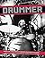The Drummer by Editors of Modern Drummer M...