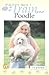 How to Train Your Poodle