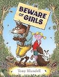 Beware Of Girls
