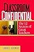 Classroom Confidential: The...
