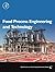Food Process Engineering and Technology (Food Science and Technology)