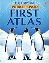 The Usborne First Atlas by Elizabeth Dalby
