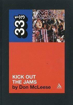 Kick Out the Jams (Paperback)