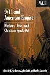 9/11 & American Empire: Christians, Jews, and Muslims Speak Out Vol. 2