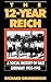 The 12-Year Reich: A Social...