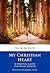 My Christian Heart: A Spiri...