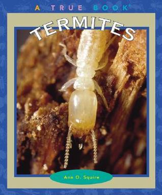 Termites (True Books)