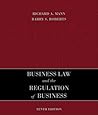 Business Law and the Regulation of Business