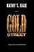 Gold Street by Kathy T. Kale