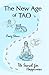 The New Age Tao by Craig Stone