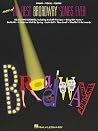 More of the Best Broadway Songs Ever