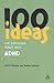 100 Ideas for Supporting Pupils with ADHD by Geoff Kewley