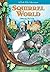 Squirrel World: A Park Pals...
