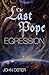 The Last Pope: Egression