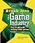 Break Into The Game Industry by Ernest Adams