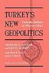 Turkey's New Geopolitics: From the Balkans to Western China (RAND Studies) Turkey's New Geopolitics: From the Balkans to Western China (RAND Studies)