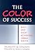 The Color of Success by Gilberto Q. Conchas