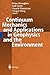 Continuum Mechanics and Applications in Geophysics and the En... by Brian Straughan