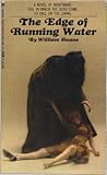 The Edge of Running Water by William  Sloane