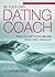 Be Your Own Dating Coach: T...