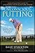 Unconscious Putting: Dave S...