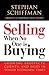 Selling When No One is Buying: Growing Prospects, Clients, and Sales in Tough Economic Times