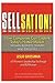 Sellsation!: How Companies Can Capture Today's Hottest Market: Women Business Owners and Executives