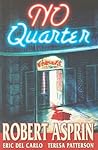 No Quarter