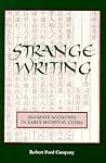 Strange Writing by Robert Ford Campany
