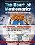 The Heart of Mathematics: An Invitation to Effective Thinking (Key Curriculum Press)