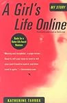 A Girl's Life Online by Katherine Tarbox