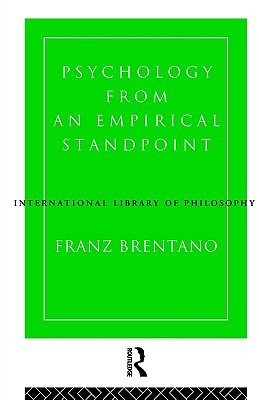 Psychology from an Empirical Standpoint (International Library of Philosophy)