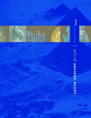 Arts Of Ancient Egypt (Paperback)
