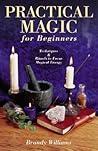 Practical Magic for Beginners by Brandy Williams
