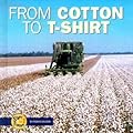 From Cotton to T-Shirt