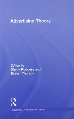 Advertising Theory (Routledge Communication Series)