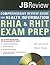 The Comprehensive Review Guide for Health Information: RHIA & RHIT Exam Prep