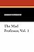 The Mad Professor, Vol. 1