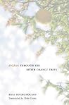 Zigzag Through the Bitter-Orange Trees